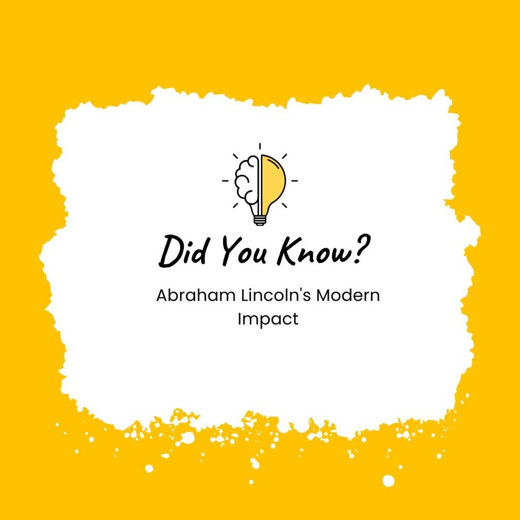 Quick Facts About Abraham Lincoln