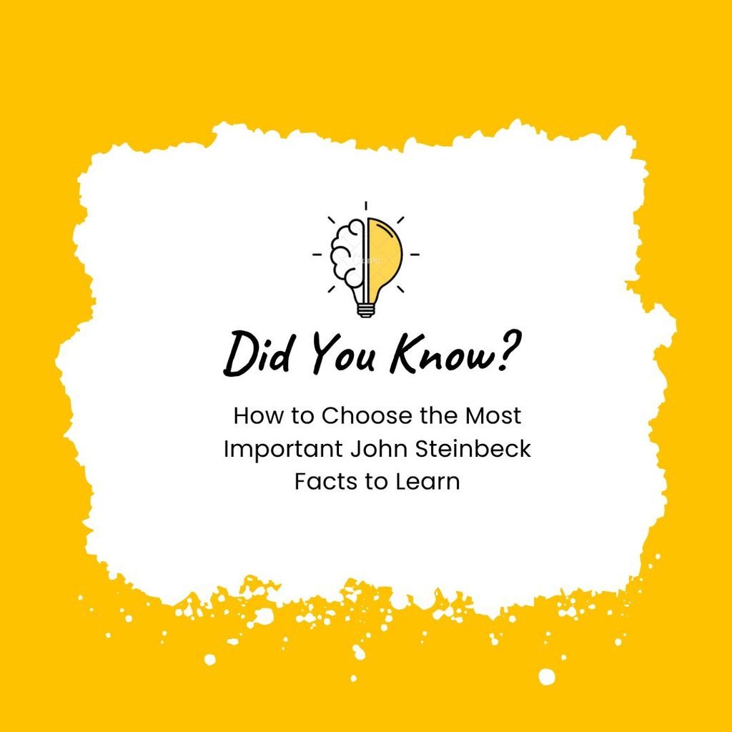 Interesting Facts About John Steinbeck