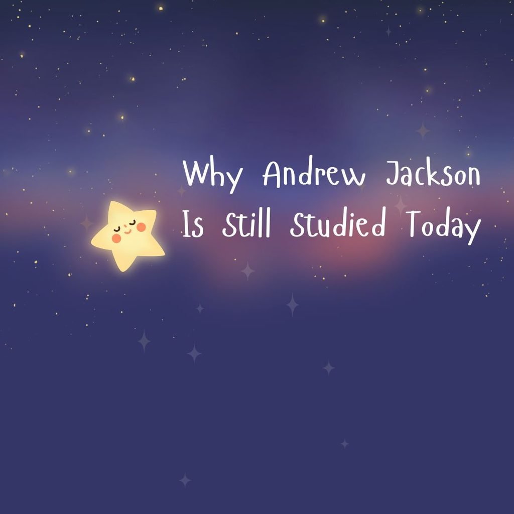 Interesting Facts About Andrew Jackson