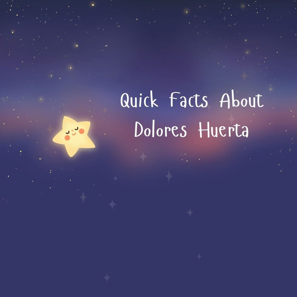 Interesting Facts About Dolores Huerta